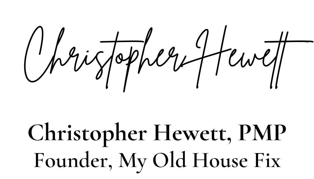 Christopher Hewett My Old House Fix